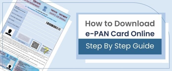 How to download e-PAN card? Complete process in detail 2025